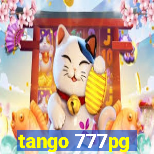 tango 777pg